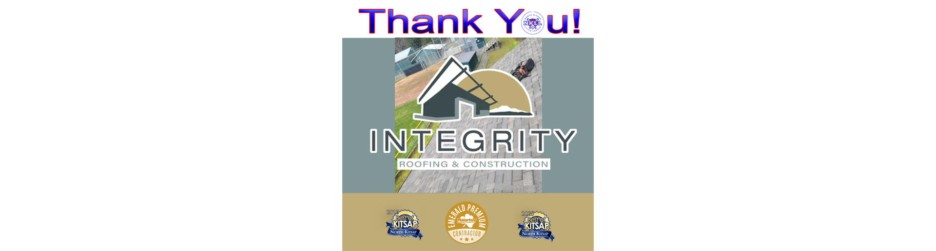 Thank You to Integrity Roofing!